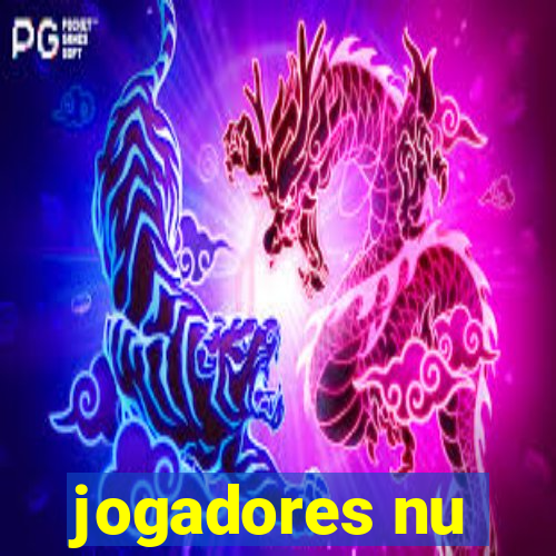 jogadores nu
